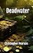 Deadwater
