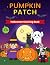 Pumpkin Patch: A Halloween ...