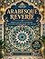 Arabesque Reverie: Moroccan...
