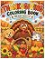 Thanksgiving Coloring Book:...