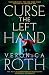 Curse The Left Hand (The Burning Empire #2)