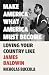 Make America What America M...