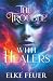 The Trouble with Healers: A...