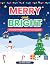 Merry and Bright: A Fun and...