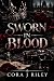 Sworn in Blood: A Forbidden...