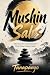 Mushin Sales: The Zen Art o...