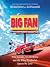 Big Fan: Two Friends, 82,49...