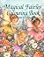Magical Fairies Colouring B...