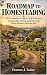 ROADMAP TO HOMESTEADING: Th...