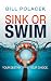 Sink or Swim: Your Destiny....