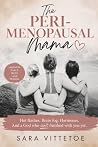 The Peri-Menopaus...
