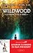 Wildwood : La Prophétie de ...