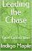 Leading the Chase: The Scor...