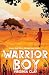 Warrior Boy