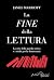 La fine della lettura: La c...