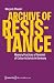 Archive of Resistance: Memo...