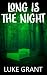 Long Is The Night: A Hallow...