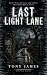 Last Light Lane (Static and...