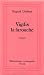Vigdis la Farouche. Roman by Sigrid Undset Vigdis la Farouche. Roman by Sigrid Undset