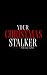 Your Christmas Stalker