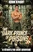 The Dark Prince of Poisons:...