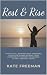Rest & Rise: A practical ne...