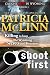 Shoot First by Patricia McLinn