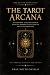 The Tarot Arcana: Divinatio...