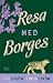 Resa med Borges