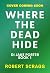 Where The Dead Hide (DI Jak...
