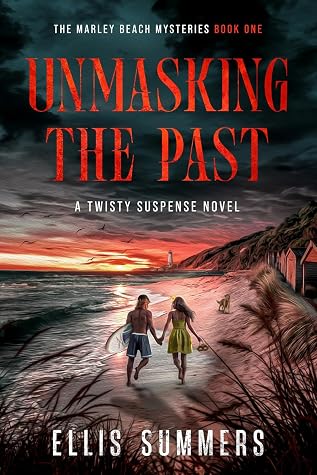 Unmasking the Past (The Marley Beach Mysteries #1)