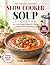 The Hidden-Protein Slow Cooker Soup Cookbook by Kate Karsen