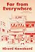 Far from Everywhere by Hiromi Kawakami