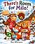 There's Room for Milo!: A C...