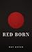 RED BORN