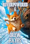 Roverpowered 6: T...