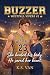 Buzzer (Westfall Vipers #2)