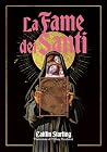 La Fame dei Santi