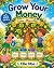 Grow Your Money: Money Matt...