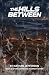 The Hills Between (The Wayw...