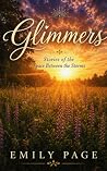 Glimmers: Stories...