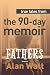 True Tales from The 90-Day ...