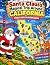 Santa Claus's Magical Journ...