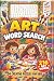 Art Word Search for Kids: 2...