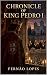Chronicle of King Pedro I