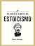 El Pequeño libro de Estoici...