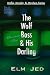 The Wolf Boss & His Darling...