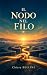 Il Nodo Nel Filo by Chiara Bellini