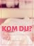 Kom du?: En mosaik om orgasme