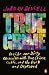 True Grime: Inside Our Dirt...